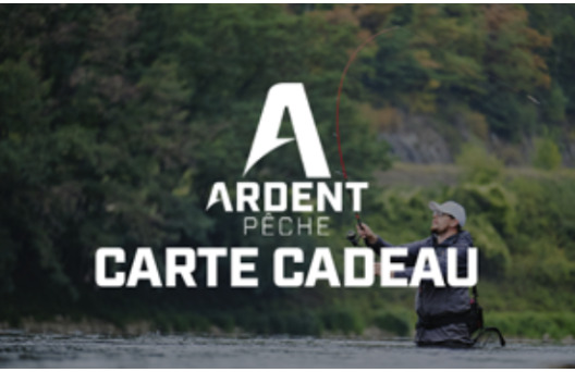 Carte cadeau Ardent Pêche
